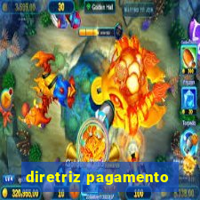 diretriz pagamento